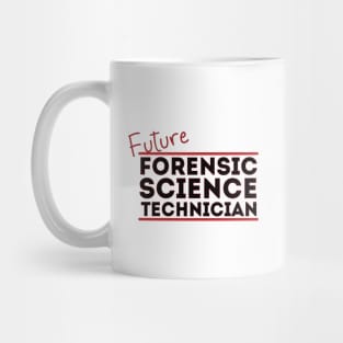 Future Forensic Science Technician Mug